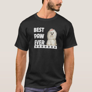 Maltese Best Paw Ever Maltipoo Dad Fathers Day Dog T-Shirt