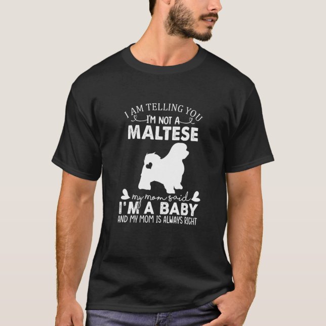 Maltese Dog  For Women Mom Mama Baby Dog T-Shirt (Front)