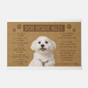 Maltese Dog House Rules, If It Broken, It’s Yours Doormat