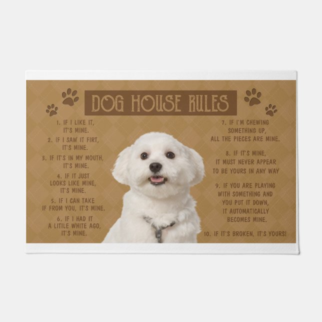 Maltese Dog House Rules, If It Broken, It’s Yours Doormat (Front)
