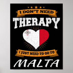 Maltese Flag I Funny Malta Vacation Gift Poster