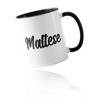 Maltese Fun & Cute Script Font Dog Lovers Mug