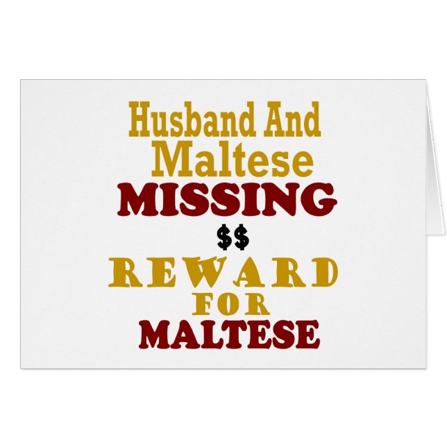 Maltese & Husband Missing Reward For Maltese (Front Horizontal)