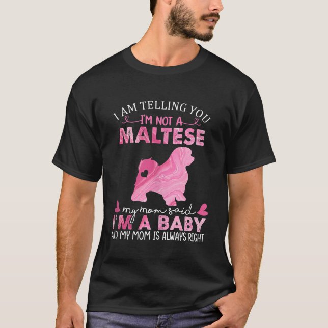 Maltese Mum Baby Funny Cute Dog Owner Pet Lover Ch T-Shirt (Front)