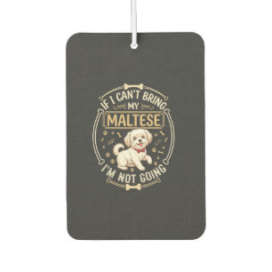 Maltese Not Going Dog Red Bow Tie Bone Frame Car Air Freshener