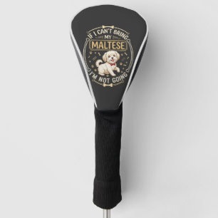 Maltese Not Going Dog Red Bow Tie Bone Frame Golf Head Cover