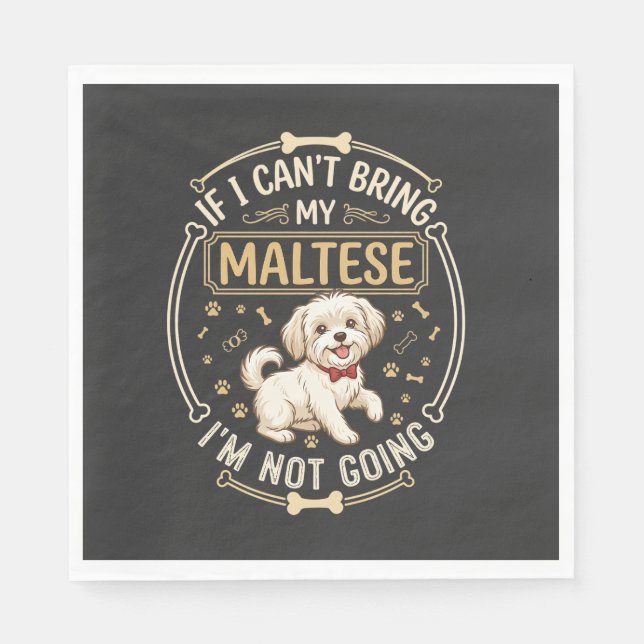 Maltese Not Going Dog Red Bow Tie Bone Frame Napkin (Front)