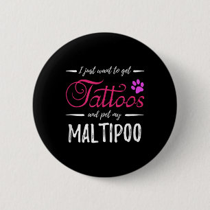 Maltipoo Dog Lover Tattoo Funny Dog Mum Gift Idea 6 Cm Round Badge