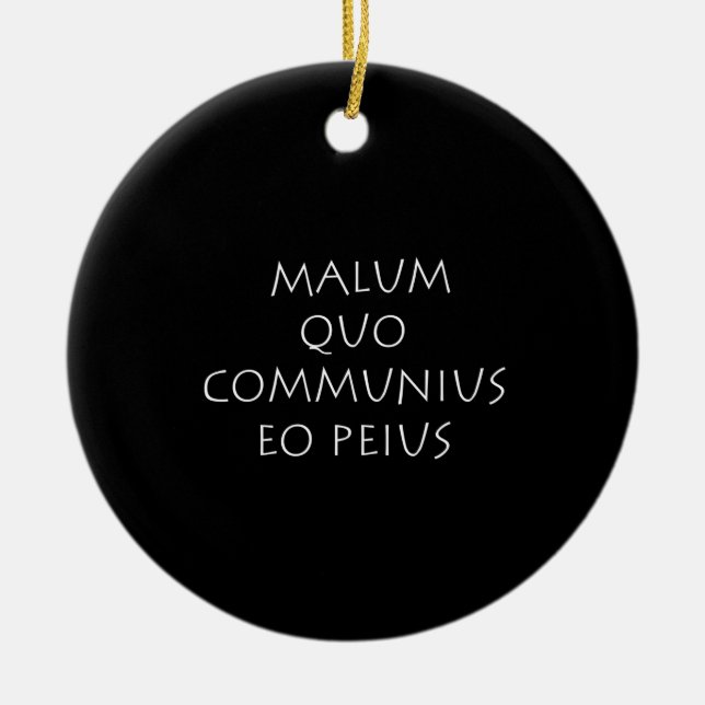 Malum quo communius eo peius ceramic tree decoration (Front)