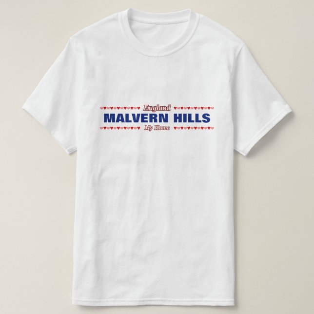MALVERN HILLS - My Home - England; Hearts T-Shirt (Design Front)