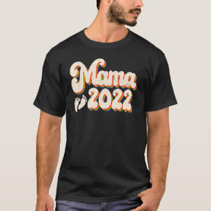 Mama 2022 Loading Expectant Mum Mother's Day T-Shirt