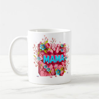 MAMA 3D Cracked Wall Design with Vibrant Flowers Coffee Mug