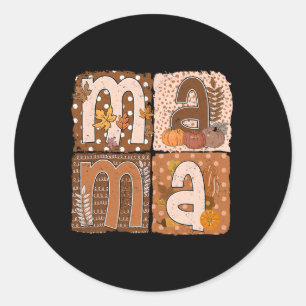 Mama Autumn Fall Mother Thankful Thanksgiving Classic Round Sticker