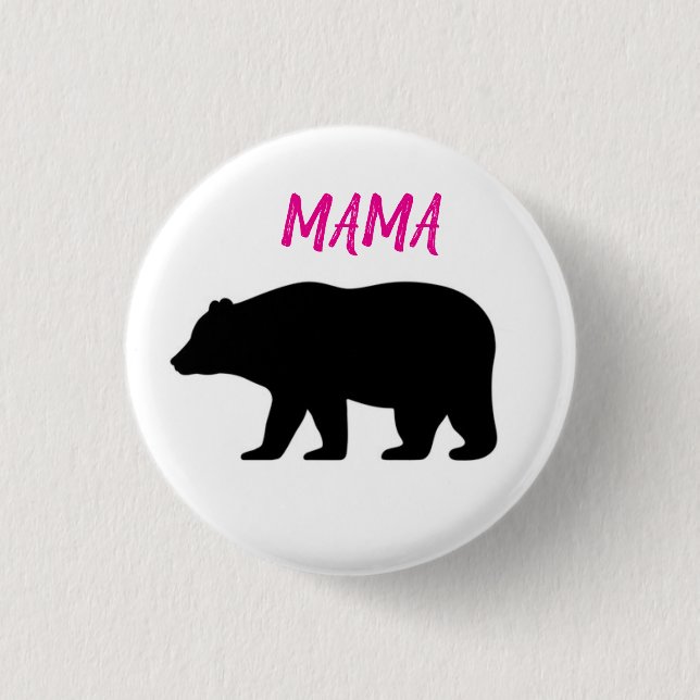 Mama Bear 3 Cm Round Badge (Front)