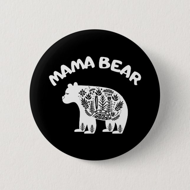 Mama Bear 6 Cm Round Badge (Front)