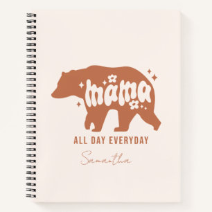 Mama Bear - All Day Everyday Notebook