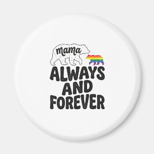 Mama Bear Always And Forever Vintage Rainbow Shirt Magnet