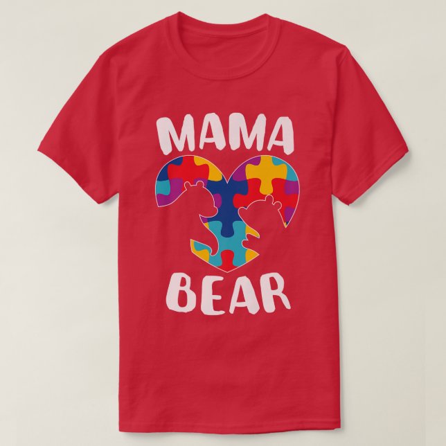 Mama Bear Autism Awareness Puzzle Piece Support Au T-Shirt (Design Front)
