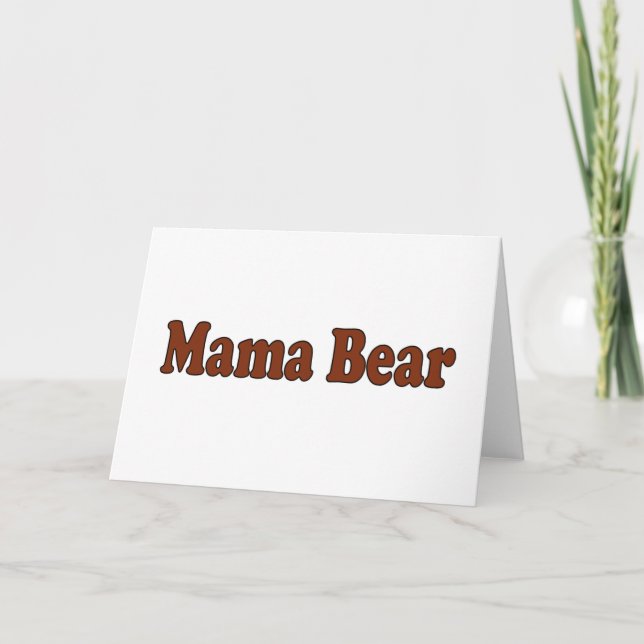Mama Bear Card (Front)