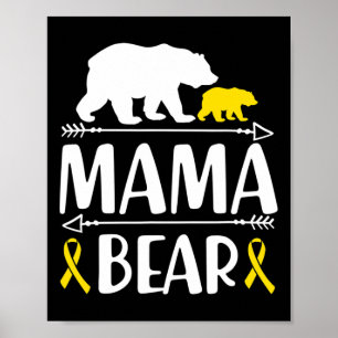 Mama Bear Childhood Cancer Awareness Mum Of A Warr Poster