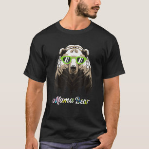 Mama Bear Face Sunglasses Mother Mom Mommy Mother  T-Shirt