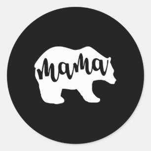 Mama Bear For Mum Mama Nana Mimi Classic Round Sticker
