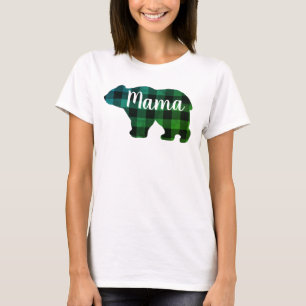 Mama bear- green teal black plaid T-Shirt