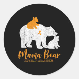 Mama Bear LEUKEMIA Awareness For Women Men Classic Round Sticker