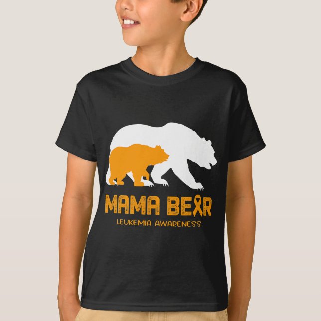 Mama Bear LEUKEMIA Awareness  For Women Men   T-Shirt (Front)