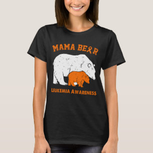 Mama Bear LEUKEMIA Awareness T-Shirt