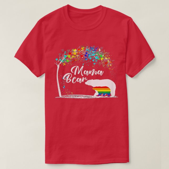 Mama Bear LGBT Mom Gay Lesbian Pride Month  Mother T-Shirt (Design Front)