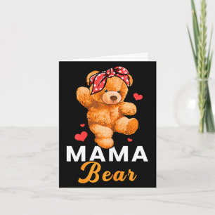 Mama bear mothers day cute teddy mum momma mummy  card