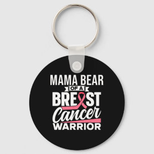 Mama Bear Of A Breast Cancer Warrior Support Breas Key Ring