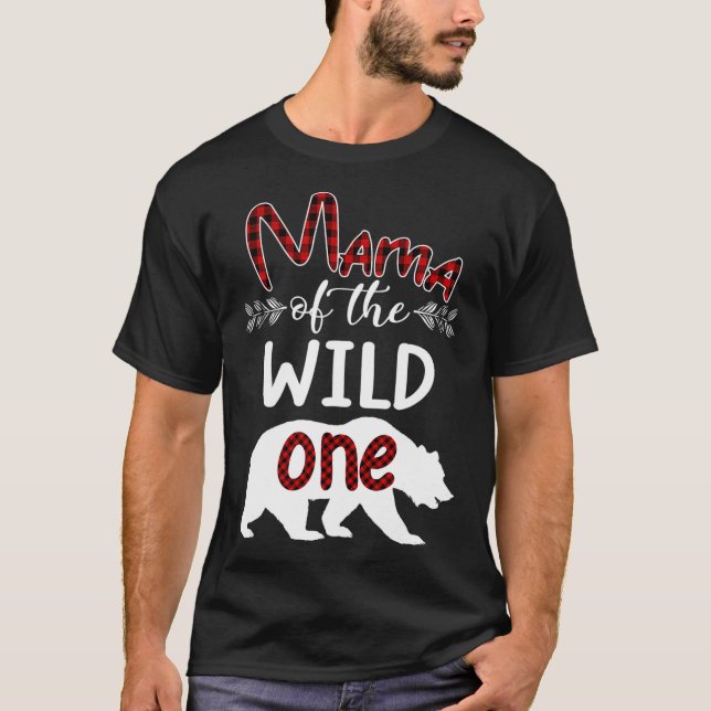 Mama Bear Of The Wild One Plaid Birthday Gifts  T-Shirt (Front)