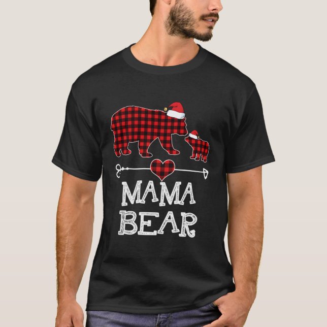 Mama Bear Pajama Red Plaid Buffalo Family Gift For T-Shirt (Front)