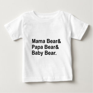 Mama Bear, Papa Bear, Baby Bear   Goldilocks T-Shirt