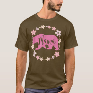 Mama Bear Pink with Floral Boarder Fun Mum Mother T-Shirt