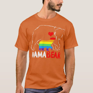 Mama Bear Proud Mom Rainbow Flag LGBT Pride Mother T-Shirt