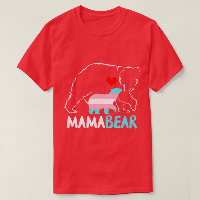 Mama Bear Proud Mum Rainbow Transgender Mothers Da T-Shirt (Design Front)