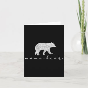 Mama Bear Shirt Cute Mothers Day Gift White  Card