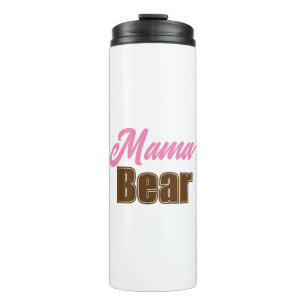 Mama Bear  Thermal Tumbler