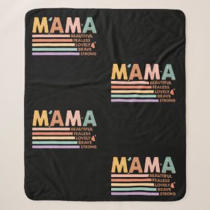 Mama Beautiful Fearless Lovely Brave Strong Sherpa Blanket