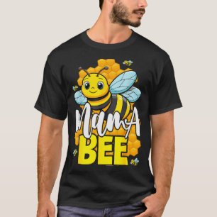 Mama Bee Family Bee First Bee Day Outfits  T-Shirt