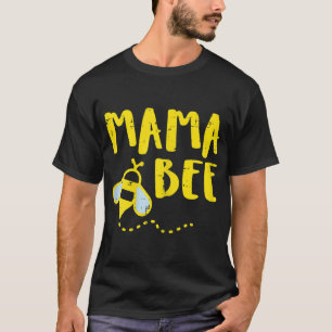Mama Bee Family Matching Beekeeper Mum Mummy Women T-Shirt