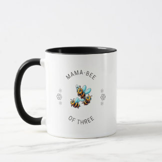 Mama-Bee Of Three Mug