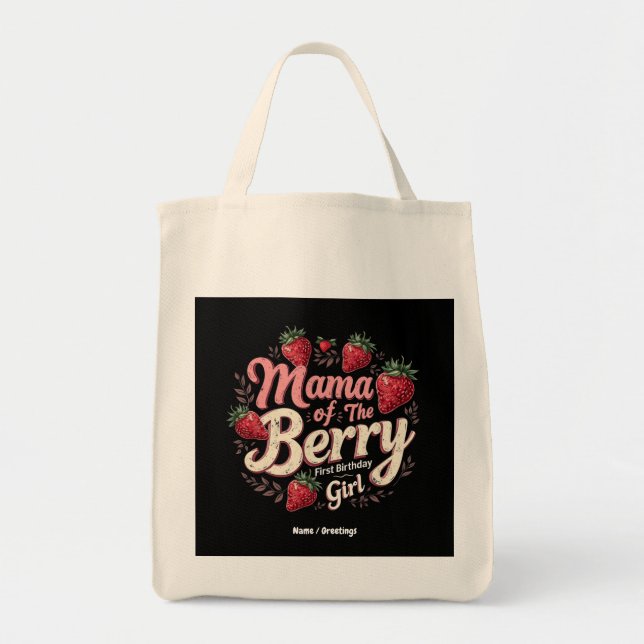 Mama Berry First Birthday Strawberry Girl Family  Tote Bag (Front)