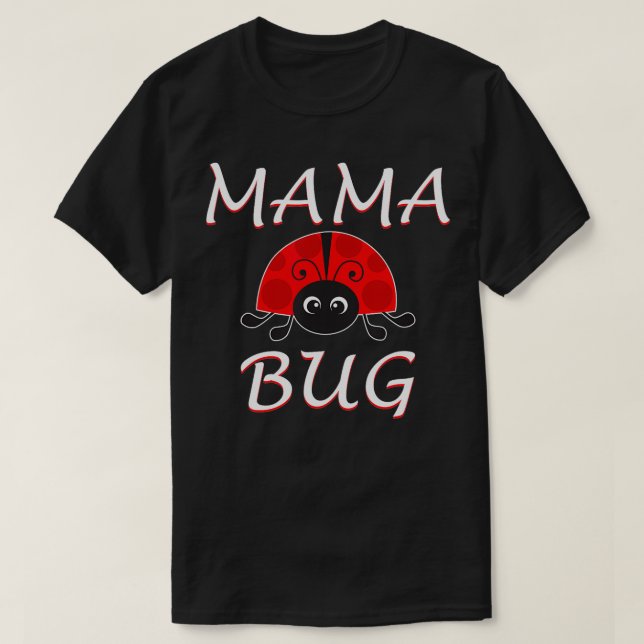 Mama Bug Cute Ladybug Mum Announcement  T-Shirt (Design Front)