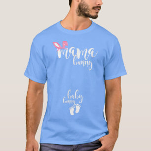Mama Bunny Baby Bunny Pregnant Mum Easter Pregnanc T-Shirt