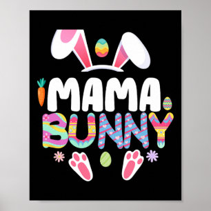 Mama Bunny Family Matching Easter Ears Bunny Women Poster