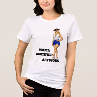Mama Certified Artwork Tri-Blend Shirt